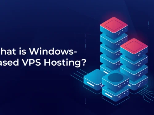 What is Windows-Based VPS Hosting?